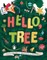 Hello, Tree