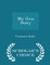 My Own Story - Scholar's Choice Edition