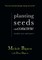 Planting Seeds on Concrete