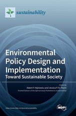 Environmental Policy Design and Implementation Environmental Policy Design and Implementation