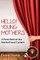 Hello, Young Mothers