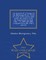 An Account of a Voyage Up the Mississippi River, from St. Louis to Its Source Made Under the Orders of the War Department by Lieut. Pike ... in 1805 and 1806. Compiled from Mr. Pike's Journal. - War College Series