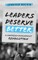 Leaders Deserve Better