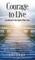 Courage to Live