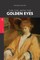 The Girl with the Golden Eyes
