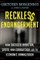 Reckless Endangerment