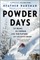 Powder Days