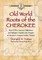 Old World Roots of the Cherokee