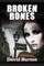 Broken Bones