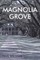 Magnolia Grove