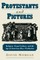 Protestants and Pictures
