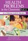 Health Problems in the Classroom Prek-6