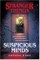 Stranger Things: Suspicious Minds