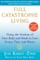 Full Catastrophe Living