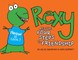 Rexy and the Four Steps to Friendship