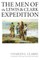 The Men of the Lewis and Clark Expedition