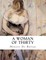 A Woman Of Thirty
