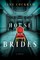 The House of Brides