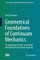 Geometrical Foundations of Continuum Mechanics