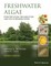 Freshwater Algae, Second Edition