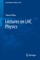 Lectures on LHC Physics