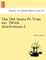 The Old Santa Fe&#769; Trail, etc. [With illustrations.]