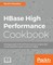 HBase High Performance Cookbook