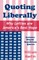 Quoting Liberally