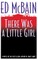 There Was a Little Girl