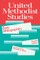 United Methodist Studies