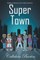 Super Town