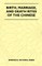 Birth, Marriage, and Death Rites of the Chinese (Folklore History Series)
