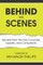Behind the Scenes