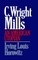 C Wright Mills an American Utopia