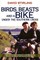 Birds, Beasts and a Bike Under the Southern Cross