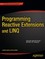 Programming Reactive Extensions and Linq