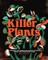 Killer Plants