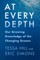 At Every Depth