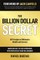 The Billion Dollar Secret