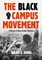 The Black Campus Movement