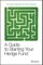 A Guide to Starting Your Hedge Fund