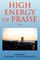 High Energy of Praise