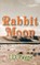 Rabbit Moon