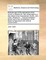 General View of the Agriculture of the County of Brecknock, with Observations on the Means of Its Improvement. by Mr. John Clark, Steward to ... Viscount Hereford. Drawn Up for the Consideration of the Board of Agriculture and Internal Improvement.