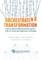 Orchestrating Transformation