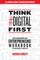 Think #Digital First