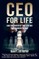 CEO for Life
