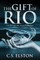 The Gift of Rio