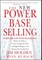 The New Power Base Selling