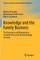 Knowledge and the Family Business